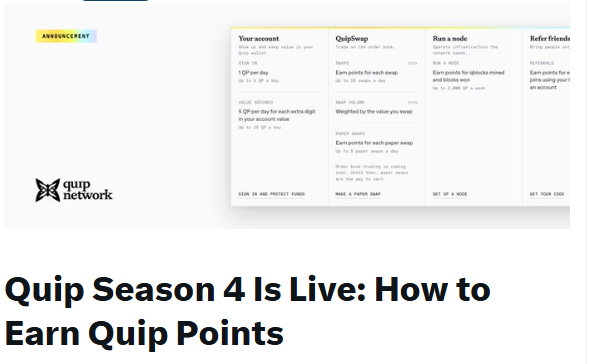 An article header titled "Quip Season 4 Is Live: How to Earn Quip Points" featuring the Quip Network logo and screenshots detailing account, swap, node, and referral reward information.