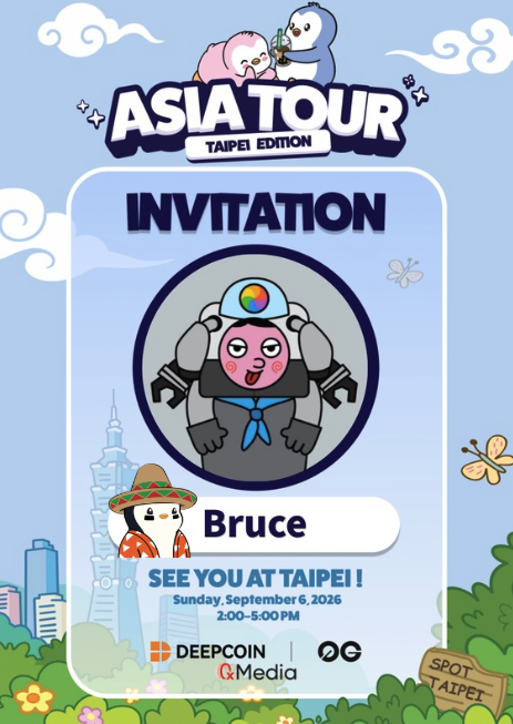 An invitation graphic for 'ASIA TOUR TAIPEI EDITION' features cartoon characters, the name 'Bruce', and event details 'SEE YOU AT TAIPEI! Sunday, September 6, 2026, 2:00-5:00PM' with logos for DEEPCOIN, Media, and 'SPOT TAIPEI'.