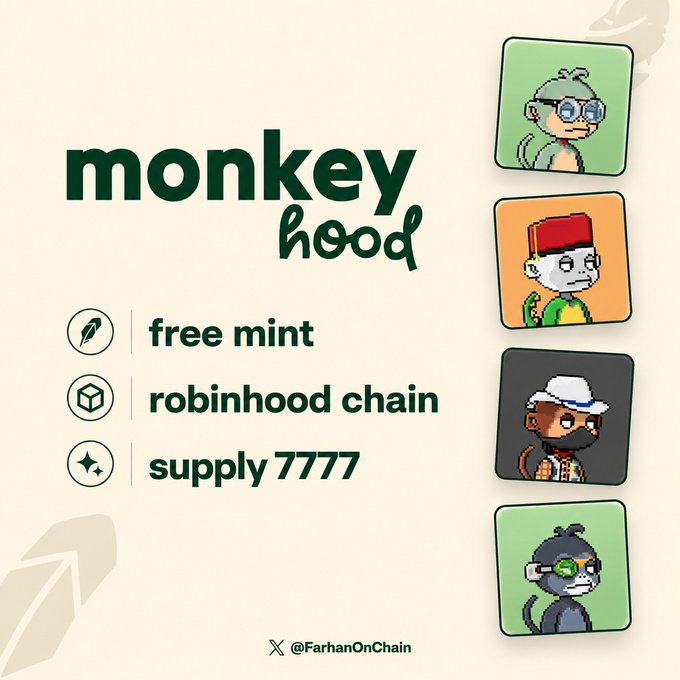 A promotional graphic for "monkey hood" NFT collection, featuring four pixel-art monkey avatars in colorful tiles, highlighting its free mint on Robinhood Chain with a supply of 7,777. The post emphasizes the project's exclusive dApp access and its connection to the AptosMonkeys team.