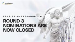 A promotional banner reads 'RENAISS AMBASSADOR 2.0 - ROUND 3 NOMINATIONS ARE NOW CLOSED' featuring a classical statue with laurel wreath imagery.
