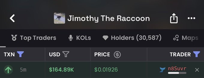 The image shows a trading dashboard for "Jimothy The Raccoon" displaying a 5-minute transaction of $164.89K in USD volume at a price of $0.01926, executed by trader "n8Suvr" among 30,587 holders. This visual confirms the post's claim of a massive $164,890 buy-in to the $Jimothy token.