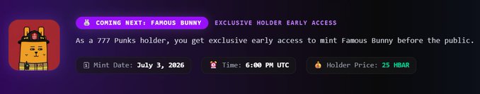 A purple promotional banner for 'Famous Bunny' NFT mint, offering exclusive holder early access to 777 Punks holders, with a Mint Date of July 3, 2026, at 6:00 PM UTC, and a Holder Price of 25 HBAR.