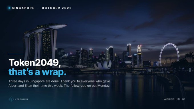 A dark promotional graphic for 'Token2049, that's a wrap' conference in Singapore, October 2026, featuring a nighttime Singapore skyline with Marina Bay Sands and the Singapore Flyer, with text thanking attendees Albert and Eitan and noting follow-ups will be sent Monday. Branded by AEREDIUM.IO.