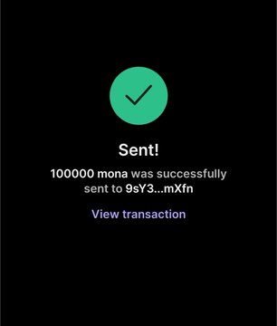 This image shows a confirmation that 100,000 "mona" were successfully sent to the wallet address "9sY3...mXfn", likely illustrating a successful $SOL airdrop as described in the accompanying post. The "mona" may be a placeholder for SOL or another token related to the airdrop.