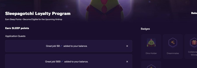The image shows the Sleepagotchi Loyalty Program dashboard with SLEEP points rewards displayed ("Great job! 50" and "Great job! 500" added to balance) alongside Badges including "Dino Holder" and "Dreammates," illustrating the step where users complete quests to earn points ahead of the upcoming $SLEEP airdrop with TGE slated for H2 2026.