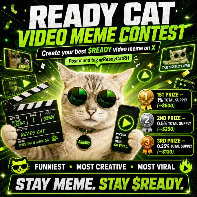 A promotional graphic for the "$READY Video Meme Contest" featuring a cat in sunglasses holding a clapperboard and smartphone, listing prizes of 1% (~$500), 0.5% (~$250), and 0.25% (~$130) of total supply for the top three funniest, most creative, or most viral memes tagged with @ReadyCatRH on X.
