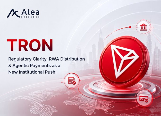 The image is a promotional graphic from Alea Research featuring the TRON logo prominently displayed on a red coin, with the headline "TRON: Regulatory Clarity, RWA Distribution & Agentic Payments as a New Institutional Push." It visually complements the post's message by highlighting TRON's role in the next era of digital payments, emphasizing how regulatory clarity and trust are key to unlocking stablecoin adoption and cross-border value transfer.