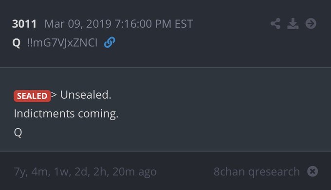 A screenshot of an anonymous QAnon post (#3011) dated March 9, 2019, stating "Sealed > Unsealed. Indictments coming. Q" shared via 8chan qresearch. The image relates to the accompanying post by highlighting the sealed indictment reference that prompted speculation about impending arrests.