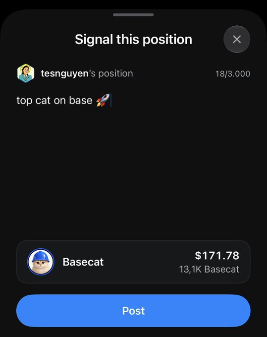 A mobile app screenshot showing a 'Signal this position' interface from user 'tesnguyen' for 'top cat on base 🚀', with a value of $171.78 for 13.1K Basecat.