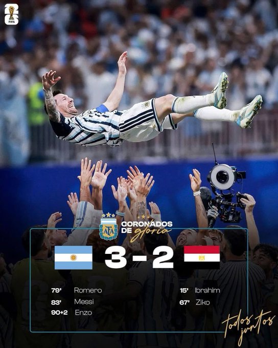 A fan-made graphic showing an Argentina 3-2 Egypt victory with goal scorers Romero (79'), Messi (83'), Enzo (90'+2) for Argentina and Ibrahim (15'), Ziko (67') for Egypt, featuring an image of Messi being lifted in celebration.