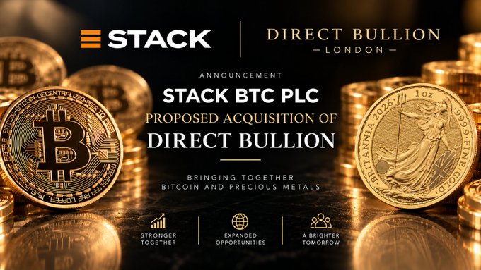 An announcement banner for STACK BTC PLC's proposed acquisition of Direct Bullion London, featuring bitcoin and gold coins imagery with text 'Bringing together Bitcoin and Precious Metals.'
