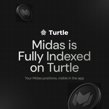 A promotional graphic featuring the Turtle logo and text announcing "Midas is Fully Indexed on Turtle," highlighting that your Midas positions are now visible in the app, which aligns with the post's message about all Midas markets being accessible through Turtle's platform.