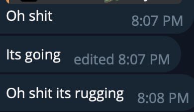 A text message exchange captures the panic of a trader in the "Solana trenches," starting with "Oh shit" at 8:07 PM, followed by "Its going" (edited), and culminating in "Oh shit its rugging" at 8:08 PM—documenting the moment they realized the token was being rugged.