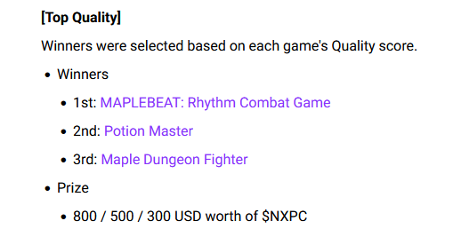 Text announcement listing '[Top Quality]' game winners: 1st MAPLEBEAT: Rhythm Combat Game, 2nd Potion Master, 3rd Maple Dungeon Fighter, with prizes of 800/500/300 USD worth of $NXPC.