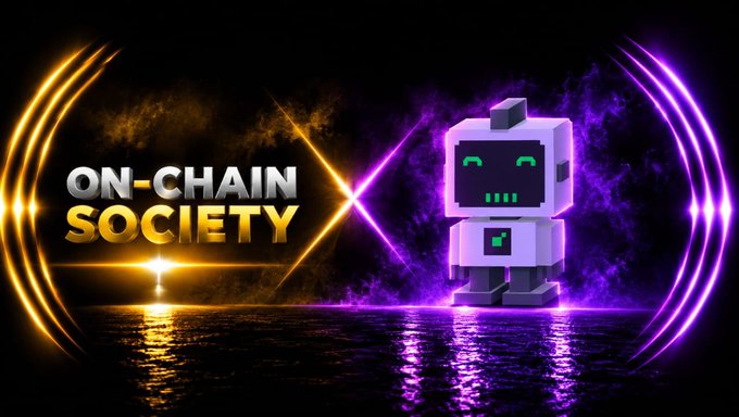 A promotional banner reading 'ON-CHAIN SOCIETY' featuring a white pixel-art robot character set against a dark background with glowing orange and purple energy waves.