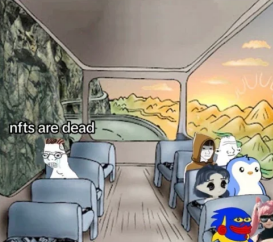 A meme showing cartoon cats dressed as humans sitting inside a bus, with text reading 'nfts are dead' overlaid on the left side.