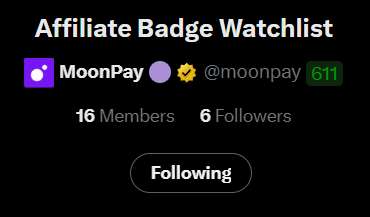A Farcaster "Affiliate Badge Watchlist" profile for MoonPay (@moonpay) showing 16 Members, 6 Followers, and a user badge count of 611, with a "Following" button displayed. The image supports the post's observation about MoonPay's watchlist having only 6 followers, highlighting it as a potential early opportunity to catch a new wave of paybox creators.