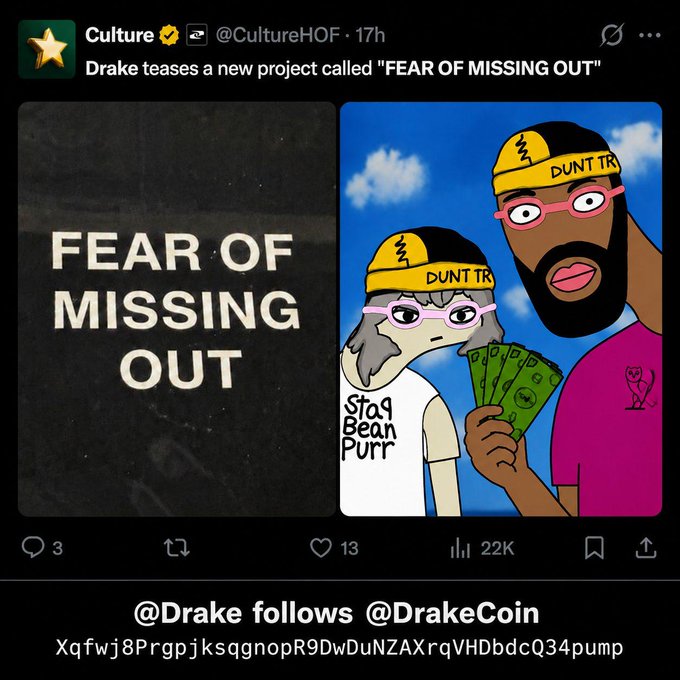 A screenshot of a tweet from @CultureHOF about Drake teasing a new project called 'FEAR OF MISSING OUT', with additional text '@Drake follows @DrakeCoin' and a wallet address shown below.
