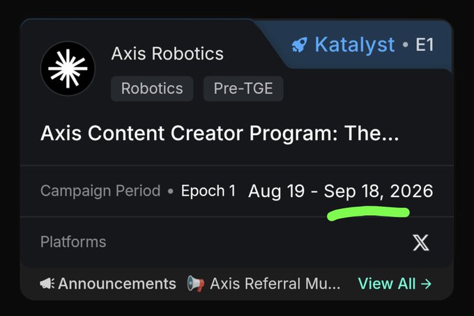 A digital card for 'Axis Robotics' on the 'Katalyst' platform, listing it under Robotics and Pre-TGE, with a campaign period of Aug 19 - Sep 18, 2026, and X as a platform.