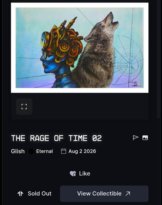 Art listing titled 'THE RAGE OF TIME 02' by Glish, marked as Eternal and dated Aug 2 2026, featuring a surreal painting of a blue-skinned woman with mechanical headgear alongside a howling wolf.