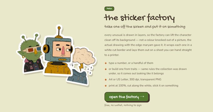A promotional graphic for "the sticker factory" by Unusuals features cartoon illustrations of a green alien-like character, a robot in a yellow hoodie, and a brain emerging from a denim jacket, alongside instructions explaining that the factory removes backgrounds, adds a white border, and lays characters on printable sheets at 300 dpi for A4 or US Letter, with a green "open the factory" button linking to unusuals.social/stickers.
