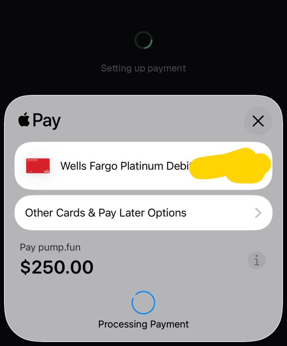 An Apple Pay payment screen showing a $250.00 payment to pump.fun being processed using a Wells Fargo Platinum Debit card with the card number partially obscured in yellow.