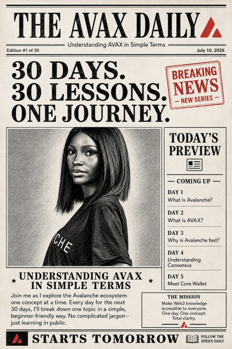 A newspaper-style graphic titled 'THE AVAX DAILY: Understanding AVAX in Simple Terms,' advertising a new 30-day educational series starting tomorrow, dated July 10, 2026.