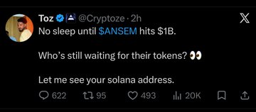 A tweet from @Cryptozo stating 'No sleep until $ANSEM hits $1B. Who's still waiting for their tokens?👀 Let me see your solana address.' with 20K views.
