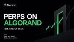 A promotional banner with text reading 'PERPS ON ALGORAND, Fast. Final. On-chain.' alongside the Algorand logo and a rising green chart.