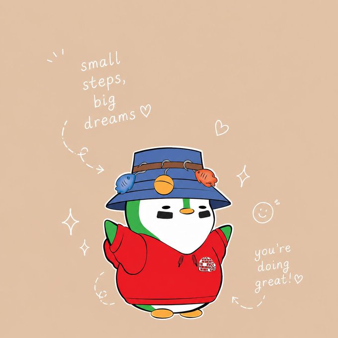 A cute cartoon penguin character wearing a blue bucket hat and red hoodie stands with arms outstretched, surrounded by sparkles, hearts, and doodles. The hand-written text reads "small steps, big dreams ♡" and "you're doing great! ♡," perfectly complementing the post's message of spreading good vibes and positivity through the cheerful Pudgy Penguins character.