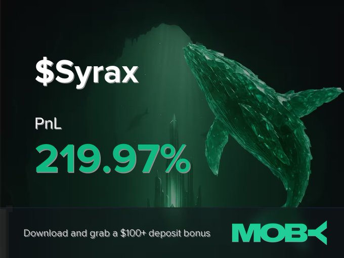 A promotional graphic for Moby Mobile features a glowing green whale against a dark underwater backdrop, displaying the ticker "$Syrax" alongside its impressive PnL of "+219.97%." The banner encourages viewers to download the app and claim a "$100+ deposit bonus," highlighting the trader's significant gains as referenced in the win alert.