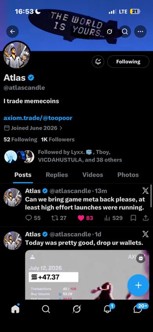The image shows an X (Twitter) profile for "Atlas" (@atlascandle), a meme coin trader who joined in June 2026 and has 1K followers. His recent posts reference gamifying meme coin launches and showing a 47.37% portfolio gain in his Axiom.trade wallet, which aligns with the accompanying post thanking him and sharing a wallet address likely for a trade-related transaction.