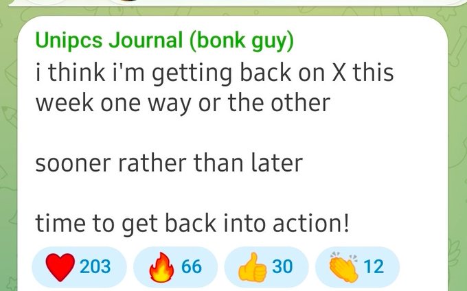 A screenshot of a post from "Unipcs Journal (bonk guy)" announcing his return to X, stating "i think i'm getting back on X this week one way or another sooner rather than later time to get back into action!" The post has received 203 hearts, 66 fire reactions, 30 thumbs up, and 12 claps.