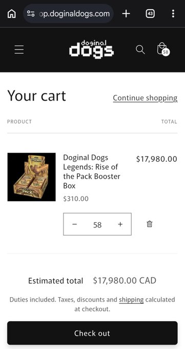 A mobile screenshot of a shopping cart on 'op.doginaldogs.com' containing 58 'Doginal Dogs Legends: Rise of the Pack Booster Box' items at $310.00 each, with an estimated total of $17,980.00 CAD.
