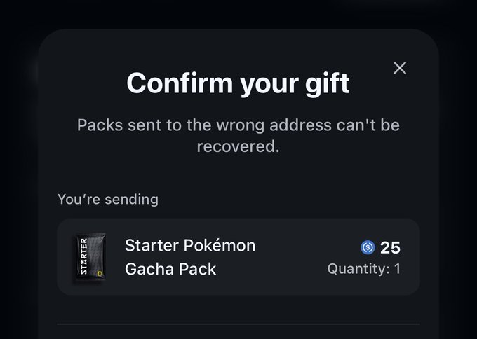 A confirmation dialog showing a gift of 1 Starter Pokémon Gacha Pack for 25 coins, with a warning that "Packs sent to the wrong address can't be recovered." This illustrates how users can gift Solflare packs to others via the platform's gifting feature.