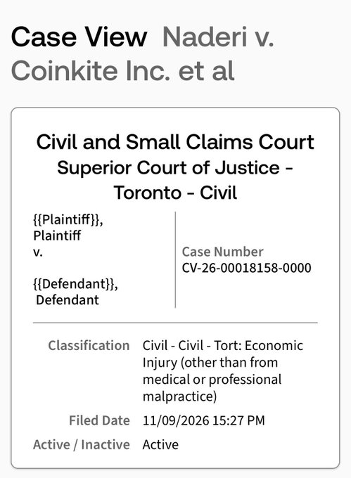 Court-record screenshot for a civil case titled “Naderi v. Coinkite Inc. et al,” showing the Superior Court of Justice in Toronto, case number CV-26-00018158-0000, filed November 9, 2026 at 3:27 PM, and marked Active. It supports the accompanying report that Amir Reza Naderi filed a civil lawsuit in Toronto naming Coinkite Inc. and CEO Rodolfo Novak as defendants, with the visible classification listed as a tort/economic injury claim.