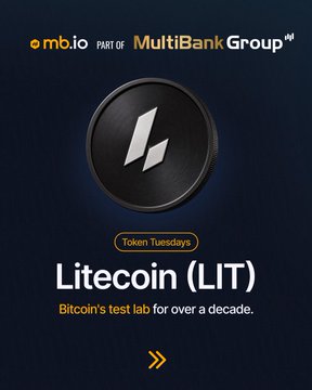 A promotional graphic for mb.io (part of MultiBank Group) featuring a black Litecoin coin logo on a dark blue background, with text highlighting "Token Tuesdays: Litecoin (LIT) — Bitcoin's test lab for over a decade." The image aligns with the post's feature on Litecoin, emphasizing its long-standing role as a testing ground for Bitcoin-related innovations.