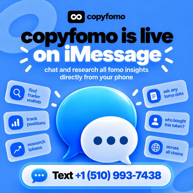 A promotional graphic for Copyfomo on iMessage with text reading 'copyfomo is live on iMessage - chat and research all fomo insights directly from your phone' and a phone number '+1 (510) 993-7438', surrounded by feature icons like 'find trader wallets' and 'track positions'.