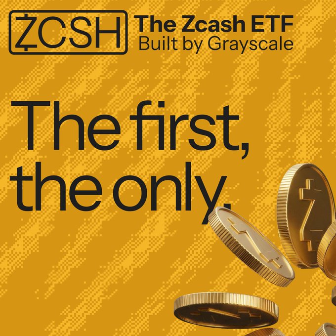Promotional graphic for 'ZCSH: The Zcash ETF Built by Grayscale' with the tagline 'The first, the only.' displayed on a yellow pixelated background with gold Zcash coins.