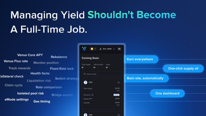 A promotional graphic for a DeFi/crypto platform with the headline 'Managing Yield Shouldn't Become A Full-Time Job,' featuring a mobile app screenshot and feature tags like 'Venus Core APY,' 'Health factor,' 'Rebalance,' 'Earn everywhere,' and 'One-click supply all.'