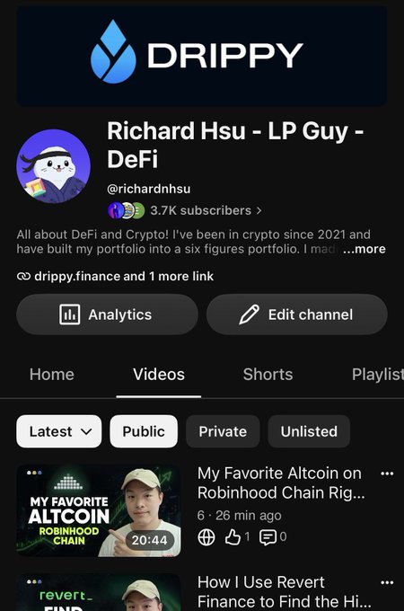 A YouTube channel page for 'Richard Hsu - LP Guy - DeFi' (@richardnhsu) with 3.7K subscribers, featuring videos about altcoins on Robinhood Chain and Revert Finance.