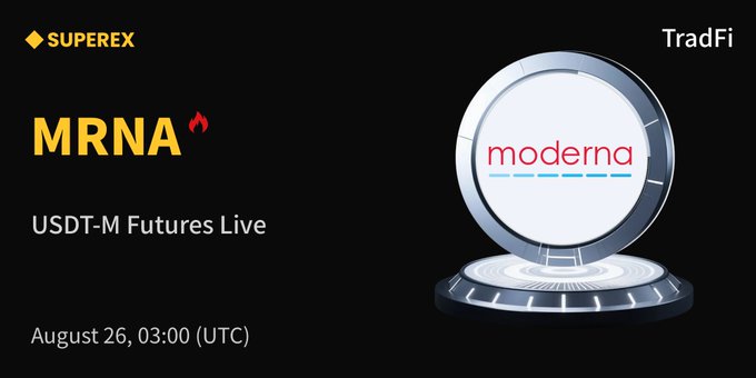 SuperEx announces that MRNA (Moderna) USDT-M futures are now live. The image includes the date “August 26, 03:00 (UTC)” and directs users to trade on SuperEx.