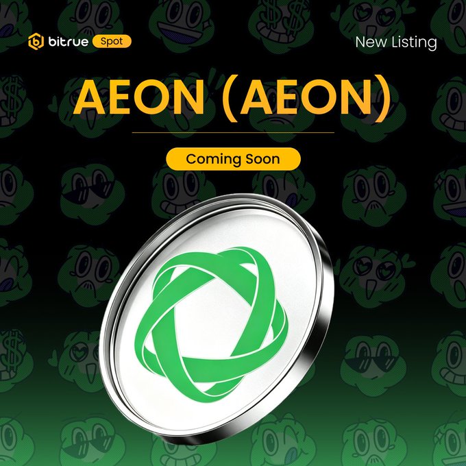 Bitrue Spot announces the upcoming listing of AEON ($AEON) with a "Coming Soon" badge, featuring a silver coin with a green ribbon-like logo set against a background of cartoon faces. The promotion highlights that AEON/USDT trading will begin on July 28, with deposits available via the BSC network.