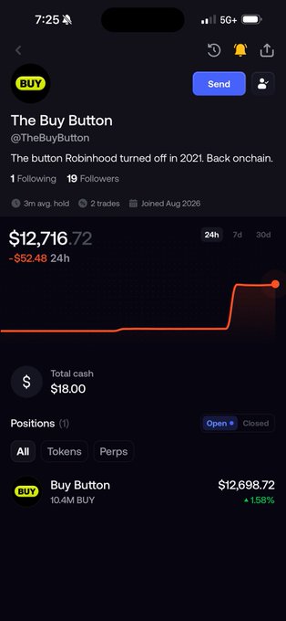 A mobile app screenshot shows 'The Buy Button' (@TheBuyButton) profile with the text 'The button Robinhood turned off in 2021. Back onchain,' displaying a value of $12,716.72 and a 24h chart showing gains of 1.58%.