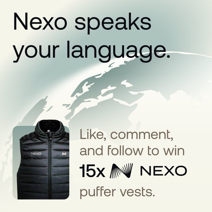 A promotional graphic for Nexo featuring the headline "Nexo speaks your language" alongside a black NEXO puffer vest, advertising a giveaway of 15 puffer vests for users who like, comment, and follow, tying into the post's multilingual wealth-themed engagement contest.