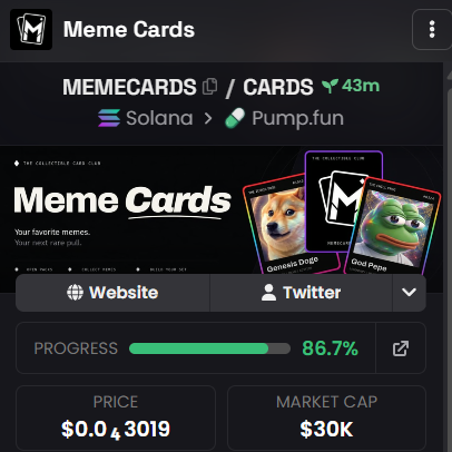 A mobile app interface displays information for "Meme Cards" showing a price of $0.043019, a market cap of $30K, and 86.7% progress, associated with Solana and Pump.fun.