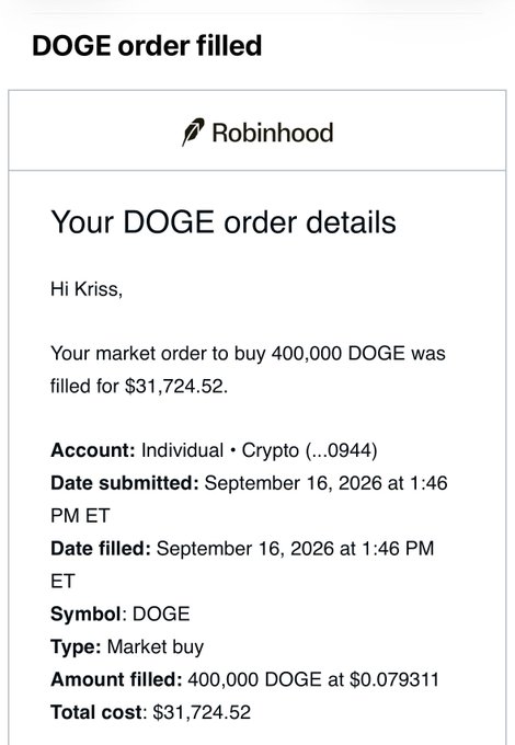 A Robinhood confirmation email for a DOGE order filled on September 16, 2026, detailing a market buy of 400,000 DOGE at $0.079311 for a total cost of $31,724.52.