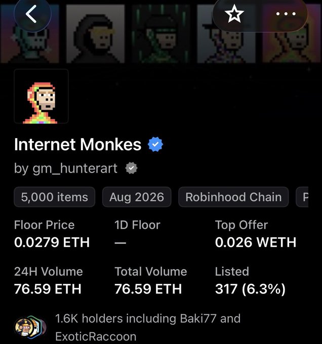 A screenshot of the "Internet Monkes" NFT collection page by gm_hunterart, showing 5,000 items minted on the Robinhood Chain with a floor price of 0.0279 ETH and 76.59 ETH in 24H trading volume. The displayed pixel-art monkey NFT aligns with the post about minting Internet Monkes and anticipating the reveal of the collection's artwork.
