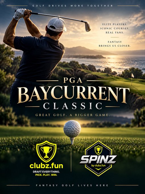 Poster for the 'PGA BAYCURRENT CLASSIC' fantasy golf event, featuring a golfer swinging a club, with logos for 'clubz.fun' and 'SPINZ by clubz.fun' and text reading 'GOLF DRIVES MORE TOGETHER' and 'FANTASY GOLF LIVES HERE'.