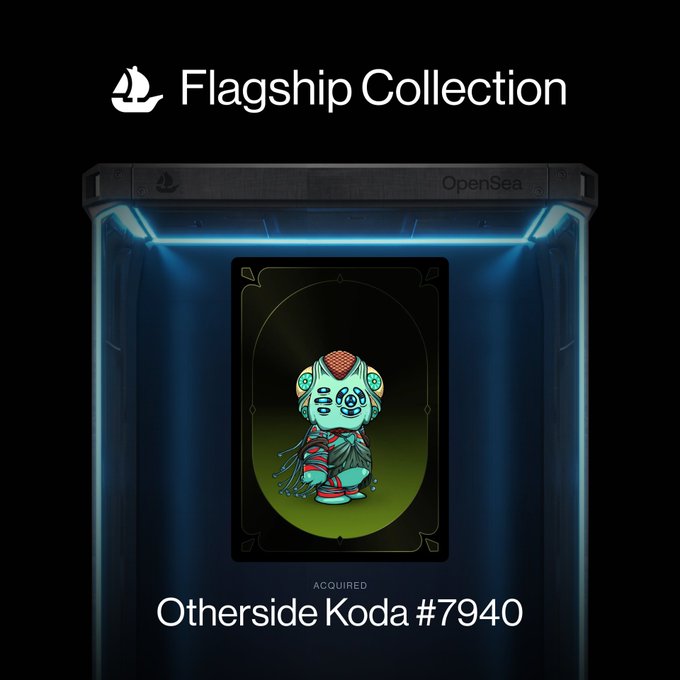 An NFT display titled 'Flagship Collection' features 'Otherside Koda #7940' inside a futuristic display case, with the OpenSea logo visible at the top.